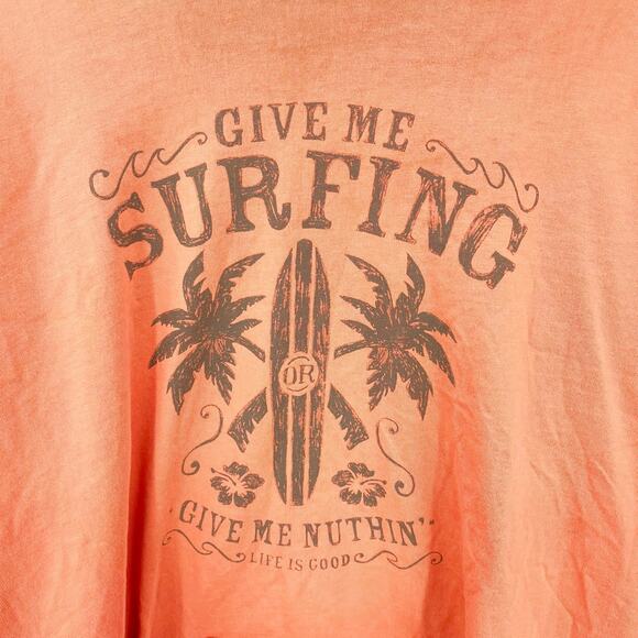 Life Is Good Mens Give Me Nuthin Surfing Crusher T Shirt Size XL Hawaiian Summer - Picture 2 of 7